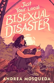 Hardcover Just Your Local Bisexual Disaster Book