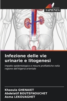 Paperback Infezione delle vie urinarie e litogenesi [Italian] Book