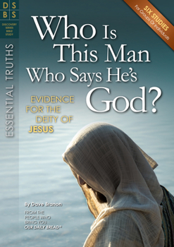 Paperback Who Is This Man Who Says He's God?: Evidence for the Deity of Jesus Book
