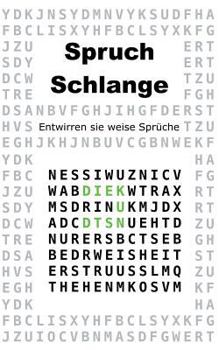 Paperback Spruchschlange: Entwirren sie weise Sprüche [German] Book