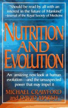 Paperback Nutrition and Evolution: Food in Evolution and the Future Book