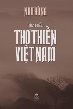 Paperback Tìm hiểu thơ thiền Việt Nam [Vietnamese] Book