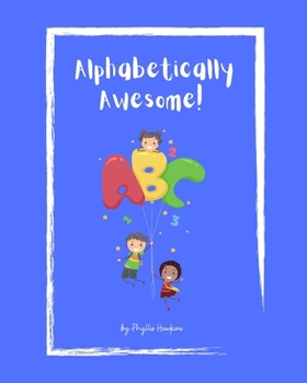 Paperback Alphabetically Awesome! Book