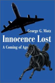 Paperback Innocence Lost: A Coming of Age Book