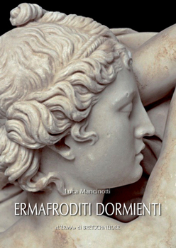 Paperback Ermafroditi Dormienti: Tipo Borghese [Italian] Book