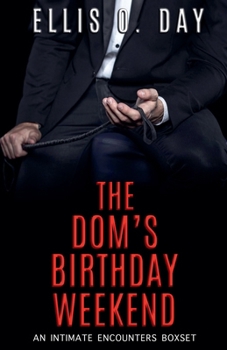 Paperback The Dom's Birthday Weekend Book