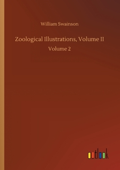 Paperback Zoological Illustrations, Volume II: Volume 2 Book