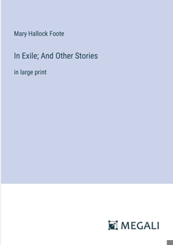 Paperback In Exile; And Other Stories: in large print Book