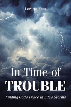 Paperback In Time of TROUBLE: Finding God's Peace in Life's Storms Book