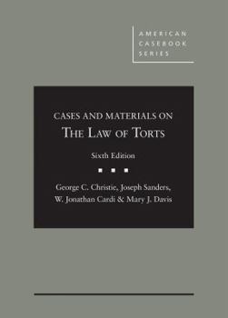 Hardcover Cases and Materials on the Law of Torts (American Casebook Series) Book