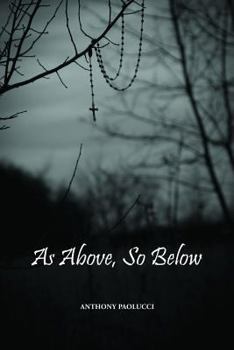 Paperback As Above, So Below Book