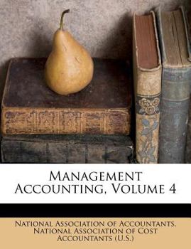 Paperback Management Accounting, Volume 4 Book