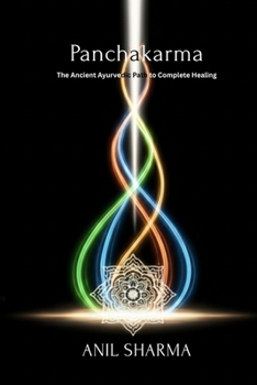 Paperback Panchakarma: The Ancient Ayurvedic Path to Complete Healing Book