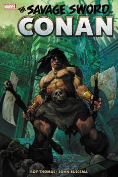 Savage Sword Of Conan: The Original Marvel Years Omnibus Vol. 2 - Book #2 of the Savage Sword of Conan: The Original Marvel Years