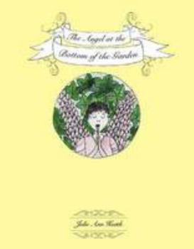 Paperback The Angel at the Bottom of the Garden Book