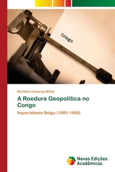 Paperback A Roedura Geopolítica no Congo [Portuguese] Book