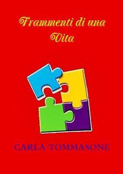 Paperback Frammenti di una vita [Italian] Book