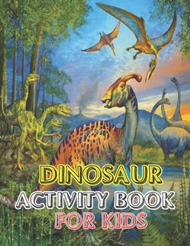 Paperback Dinosaur Activity book for kids: vol-1 Book
