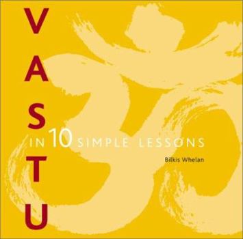 Paperback Vastu in 10 Simple Lessons Book