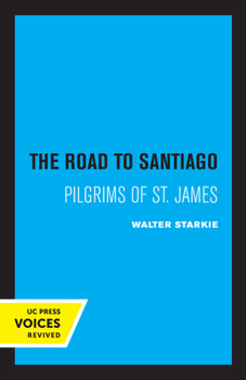 The Road to Santiago (John Murray Travel Classics)