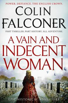 A Vain and Indecent Woman