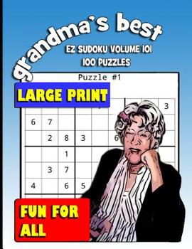 Paperback Grandma's Best EZ Sudoku: Volume 101 Book