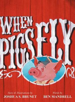 Hardcover When Pigs Fly Book