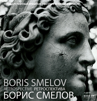 Hardcover Boris Smelov: Retrospective Book