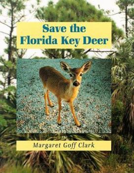 Hardcover Save the Florida Key Deer Book