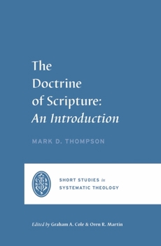 Paperback The Doctrine of Scripture: An Introduction Book