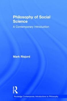 Hardcover Philosophy of Social Science: A Contemporary Introduction Book