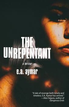 Paperback The Unrepentant Book