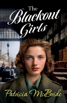 The Blackout Girls - Book #4 of the Lily Baker