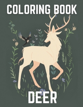 Paperback Deer Coloring Book: Great Coloring Book with Beautiful Illustrations of Deer for Kids Book