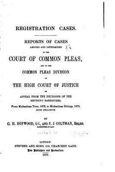 Paperback Registration Cases, Reports of Cases Argued and Determined in the Court of Common Pleas Book