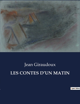 Paperback Les Contes d'Un Matin [French] Book