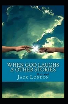 Paperback When God Laughs & Other Stories Illustrated Book