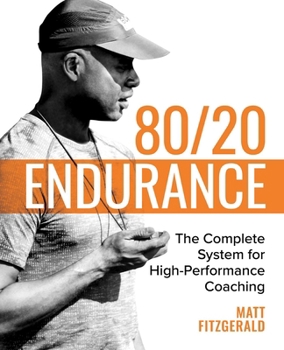 Paperback 80/20 Endurance: The Complete System for High-Performance Coaching Book