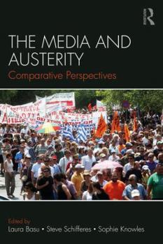 Paperback The Media and Austerity: Comparative perspectives Book