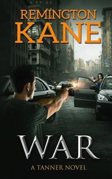 War - Book #6 of the Tanner