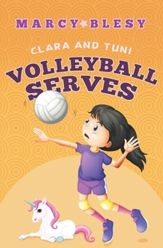 Paperback Clara and Tuni: Volleyball Serves Book