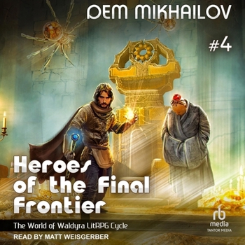 Heroes of the Final Frontier 4: The World of Waldyra