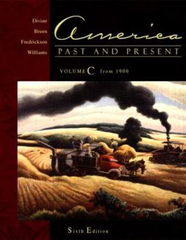 Paperback America Past and Present, Volume C (Chapters 22-33) Book