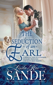 The Seduction of an Earl - Book #3 of the Daughters of the Aristocracy