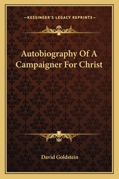 Paperback Autobiography Of A Campaigner For Christ Book