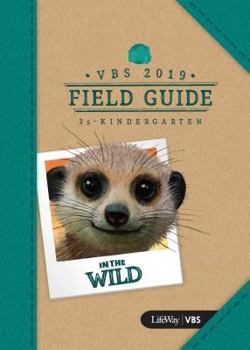 Paperback Vbs 2019 Field Guide: 3s-K Book