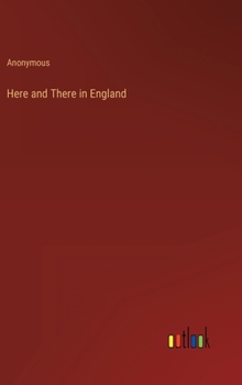 Hardcover Here and There in England Book