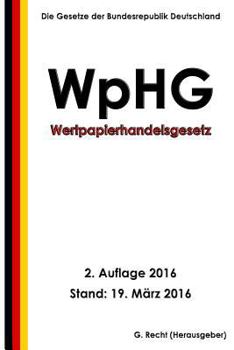 Paperback Wertpapierhandelsgesetz - WpHG, 2. Auflage 2016 [German] Book