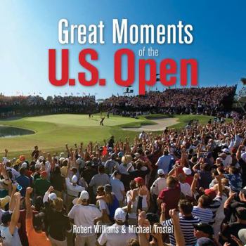 Hardcover Great Moments of the U.S. Open Book