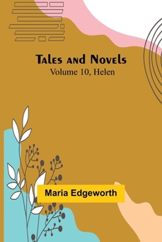Tales and Novels: Helen